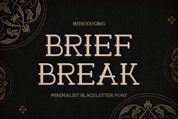 Brief Break Typeface for Editorial Design