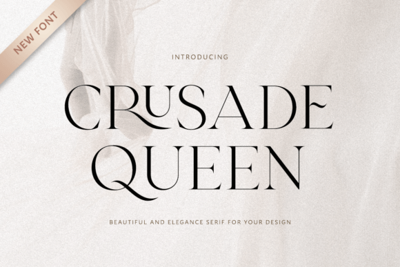 Crusade Queen Font: Elevate Your Brand Identity