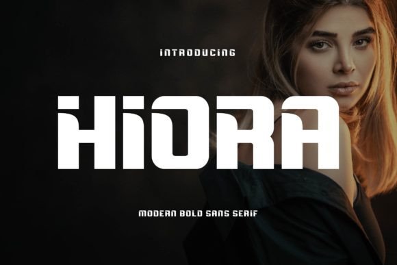 Hiora: The Sans Serif Typeface for Modern Brands