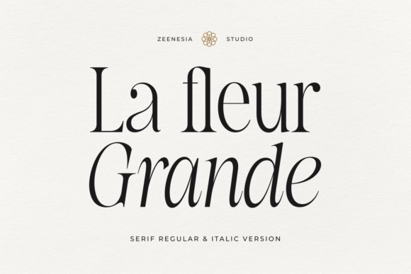 La Fleur Grande: A Serif Font for Elegant Branding