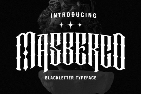 Masberco: The Blackletter Font for Bold Branding
