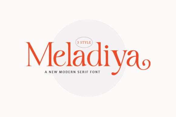 Meladiya: A Balanced Serif Font for Digital Design