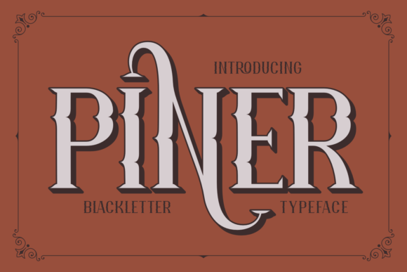Piner Blackletter Font for Bold Campaigns