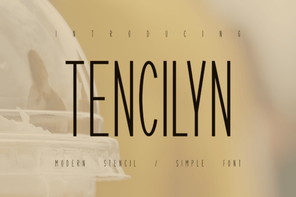 Tencilyn: A Refined Sans Serif Font for Editorial Design