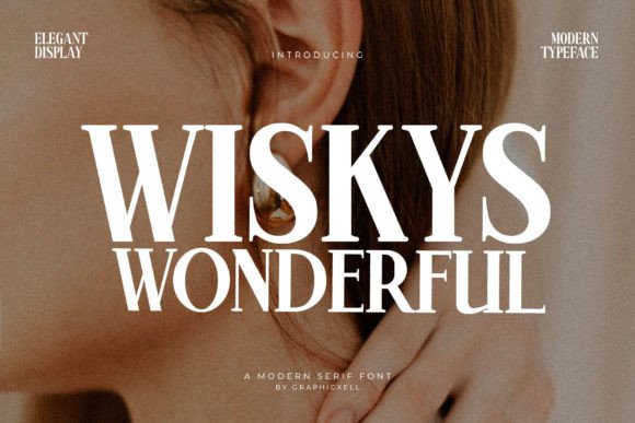 Wiskys Wonderful: A Serif Font for Makers